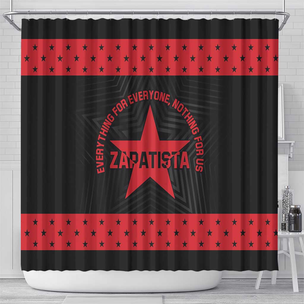 Zapatista Territories Shower Curtain EZLN Everything For Everyone Nothing For Us - Wonder Print Shop