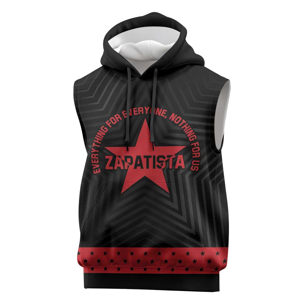 Personalized Zapatista Territories Sleeveless Hoodie EZLN Everything For Everyone Nothing For Us - Wonder Print Shop