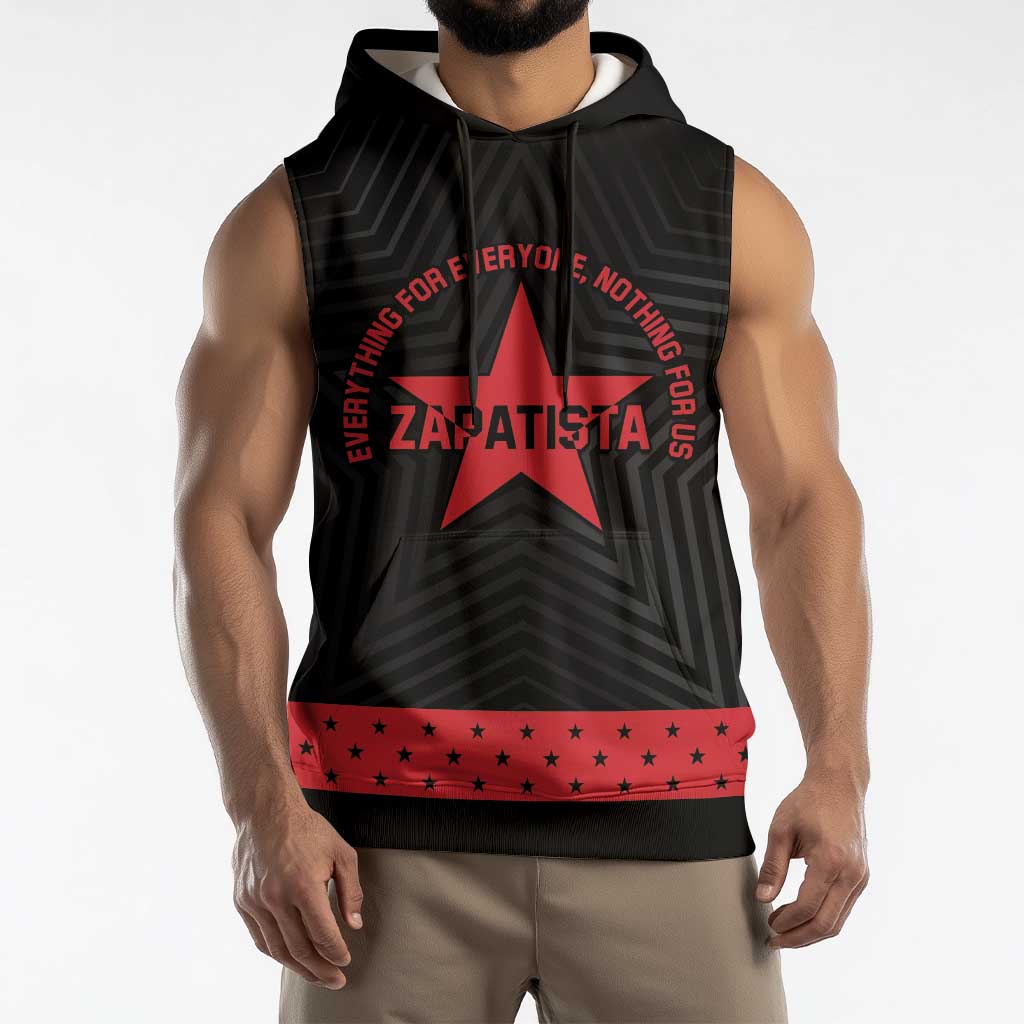 Personalized Zapatista Territories Sleeveless Hoodie EZLN Everything For Everyone Nothing For Us - Wonder Print Shop