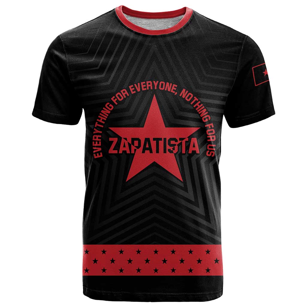 Personalized Zapatista Territories T Shirt EZLN Everything For Everyone Nothing For Us - Wonder Print Shop