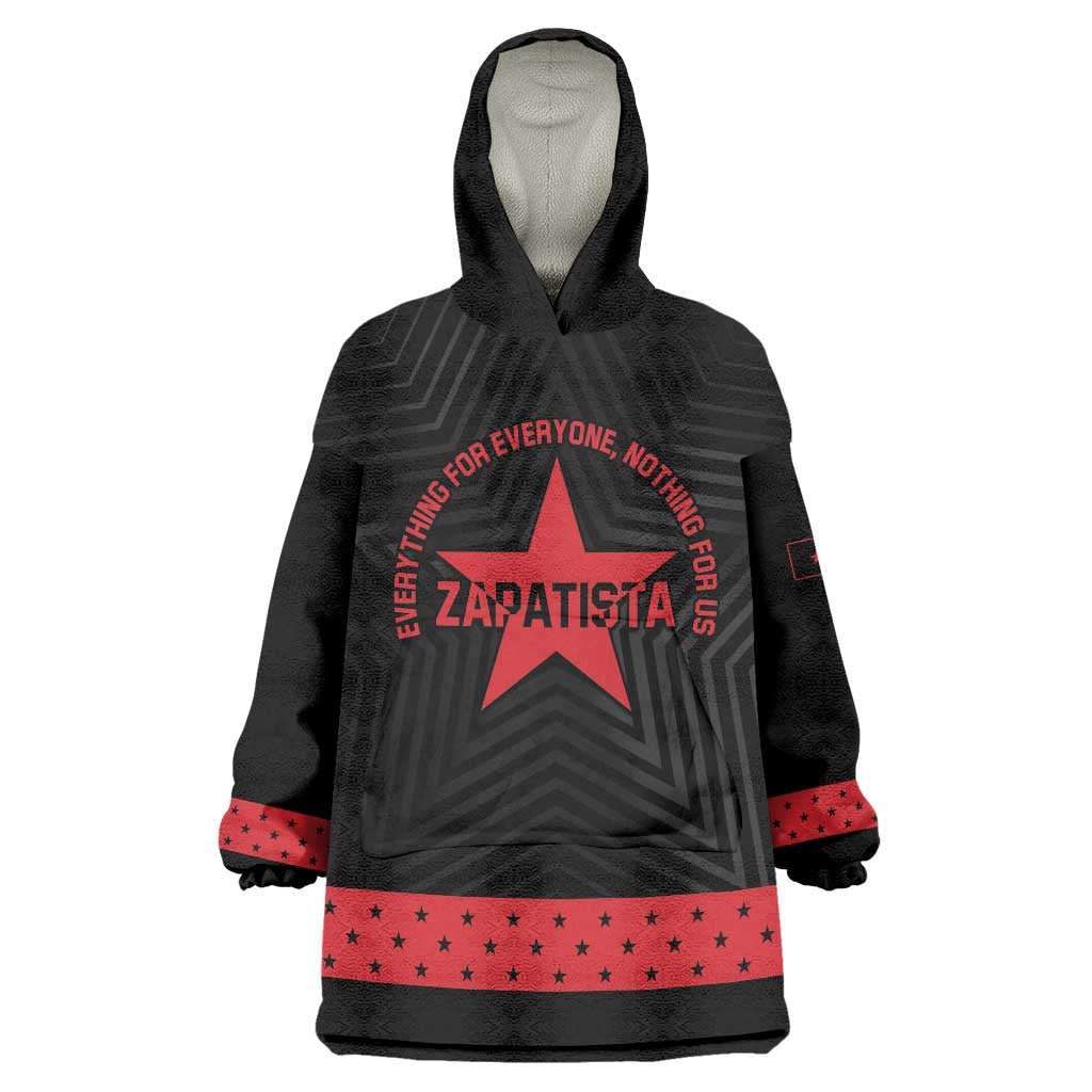 Personalized Zapatista Territories Wearable Blanket Hoodie EZLN Everything For Everyone Nothing For Us - Wonder Print Shop