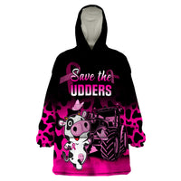Personalised Save The Udders Wearable Blanket Hoodie Farmer Day Breast Cancer Awareness - Wonder Print Shop