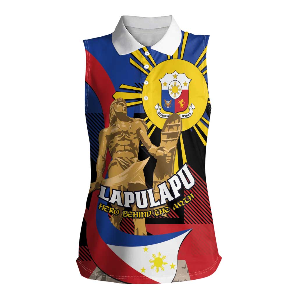 Personalized Philippines Lapulapu Women Sleeveless Polo Shirt Hero Behind The Myth