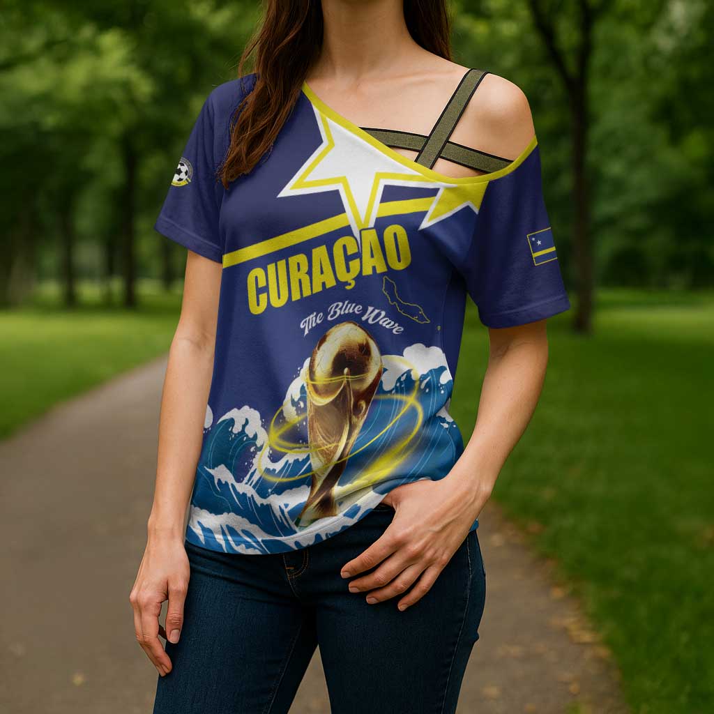 Custom Football 2026 Curacao Cross Shoulder Shirt The Blue Wave Come On