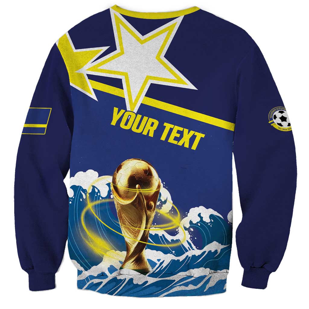 Custom Football 2026 Curacao Sweatshirt The Blue Wave Come On