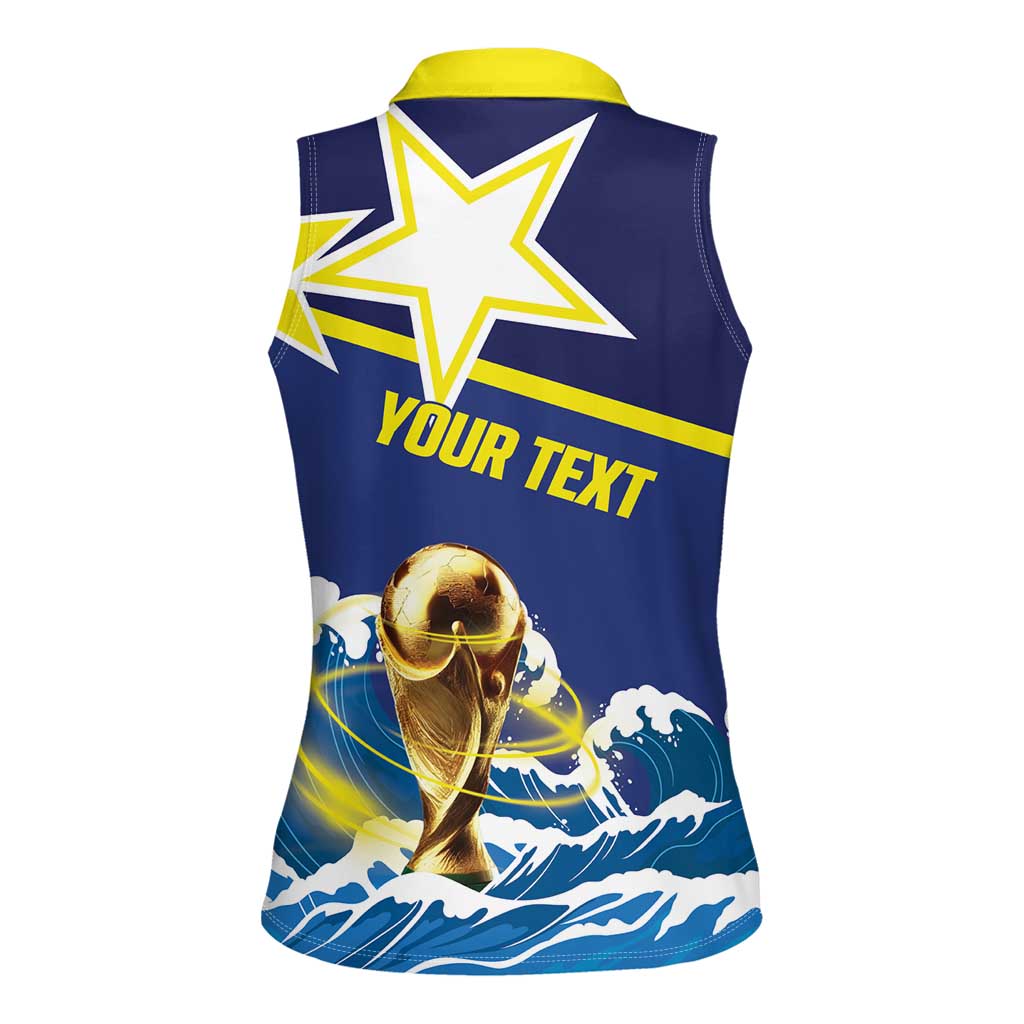 Custom Football 2026 Curacao Women Sleeveless Polo Shirt The Blue Wave Come On