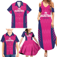 Custom Rajasthan 2025 Cricket Royals Family Matching Summer Maxi Dress and Hawaiian Shirt Pink And Halla Bol
