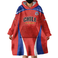 Custom Football Chile Football Wearable Blanket Hoodie La Roja Go Champions