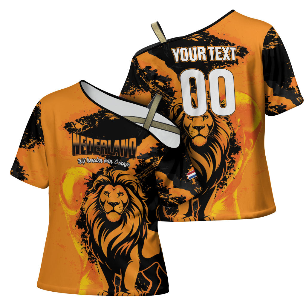 Custom Nederland 2026 World Football Cross Shoulder Shirt Oranje Lions Go Champions