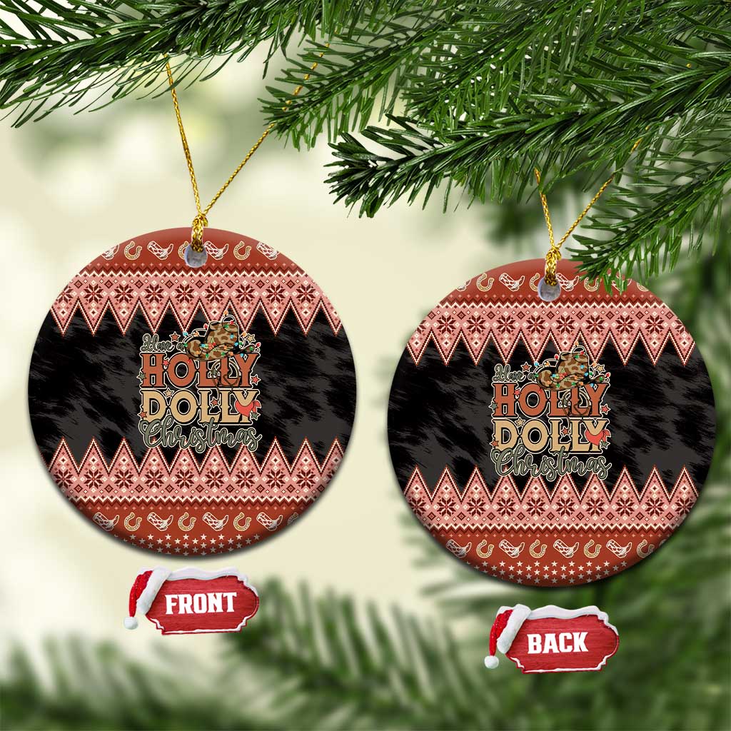 Howdy Christmas Ceramic Ornament Have a Holly Jolly Christmas - Wonder Print Shop