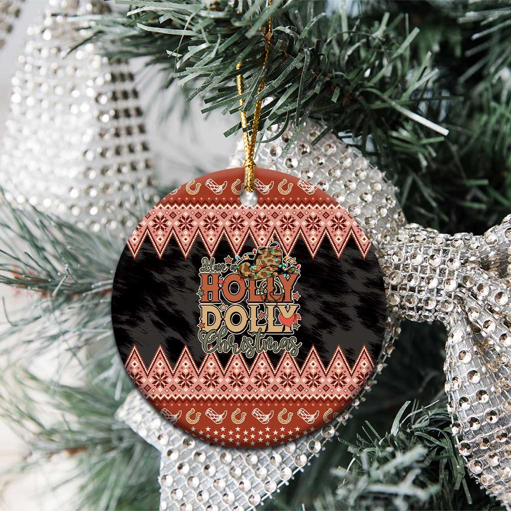 Howdy Christmas Ceramic Ornament Have a Holly Jolly Christmas - Wonder Print Shop