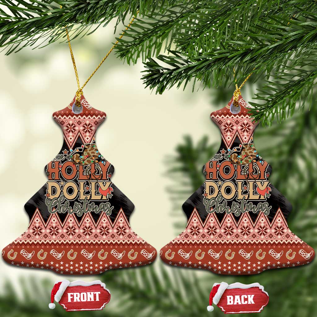 Howdy Christmas Ceramic Ornament Have a Holly Jolly Christmas - Wonder Print Shop