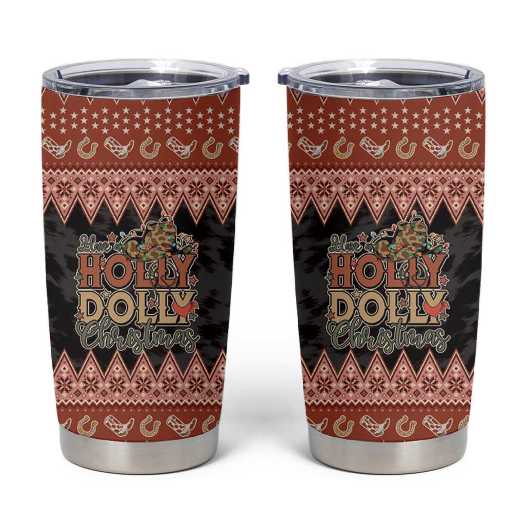 Howdy Christmas Tumbler Cup Have a Holly Jolly Christmas - Wonder Print Shop