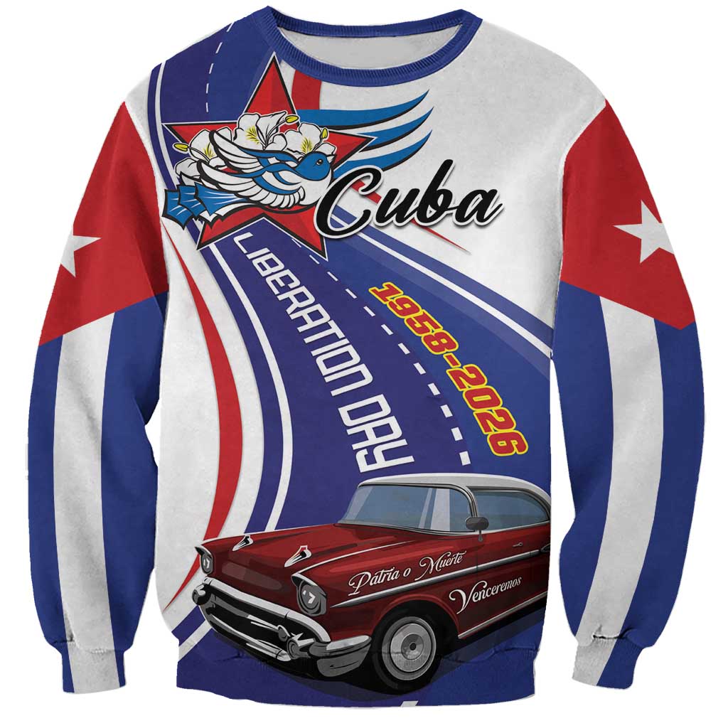 Personalized Cuba Liberation Day 1958-2026 Sweatshirt Cuba Libre Car - Wonder Print Shop