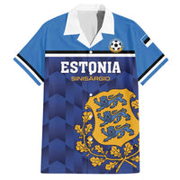 Custom Football 2026 Estonia Hawaiian Shirt Sinisargid Come On