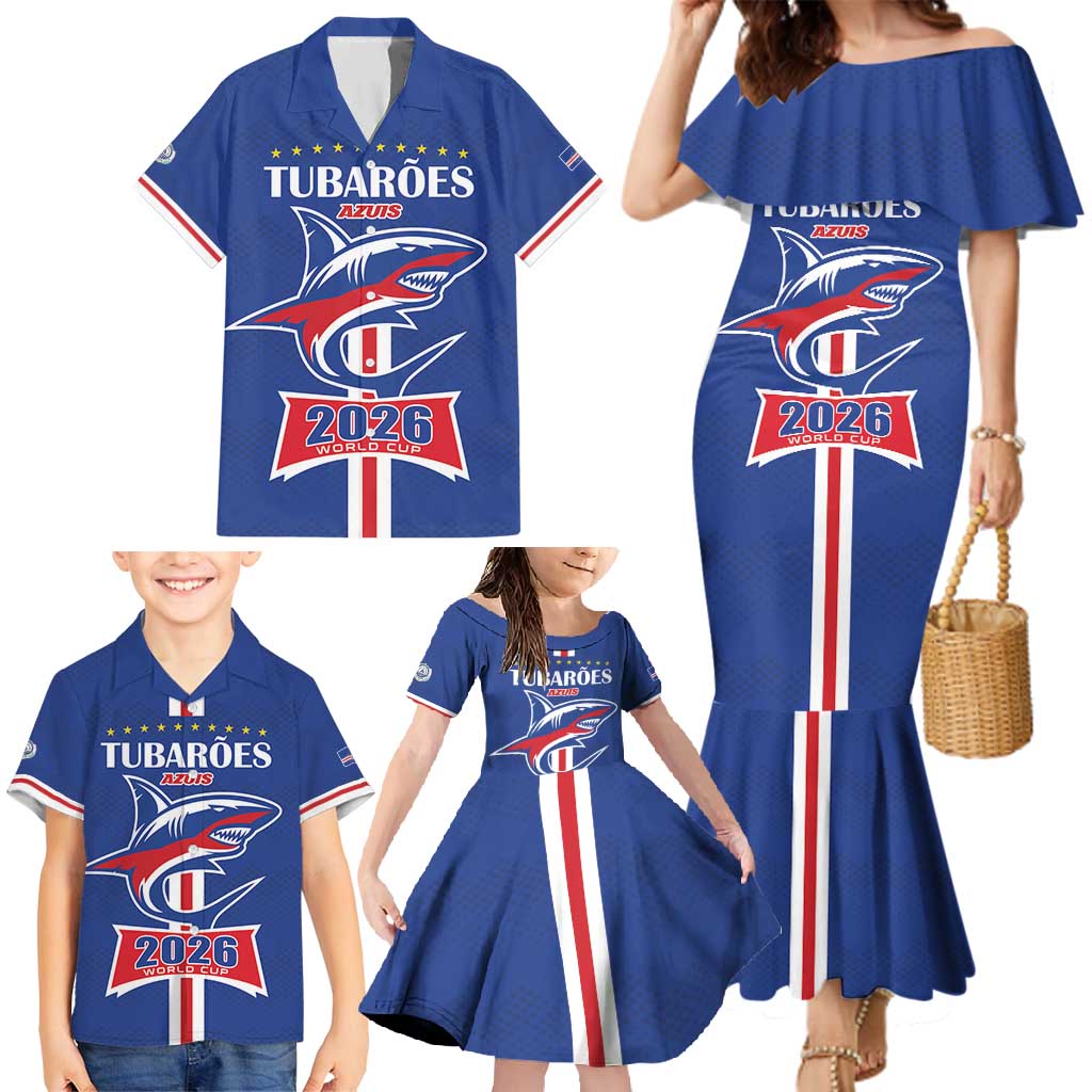 Custom Cape Verde 2026 Football Family Matching Mermaid Dress and Hawaiian Shirt Blue Sharks WC Debut - Wonder Print Shop