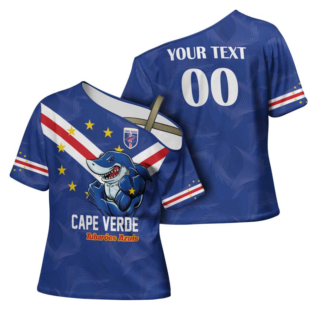 Custom Cape Verde Football Cross Shoulder Shirt Tubaroes Azuis Make History - Wonder Print Shop