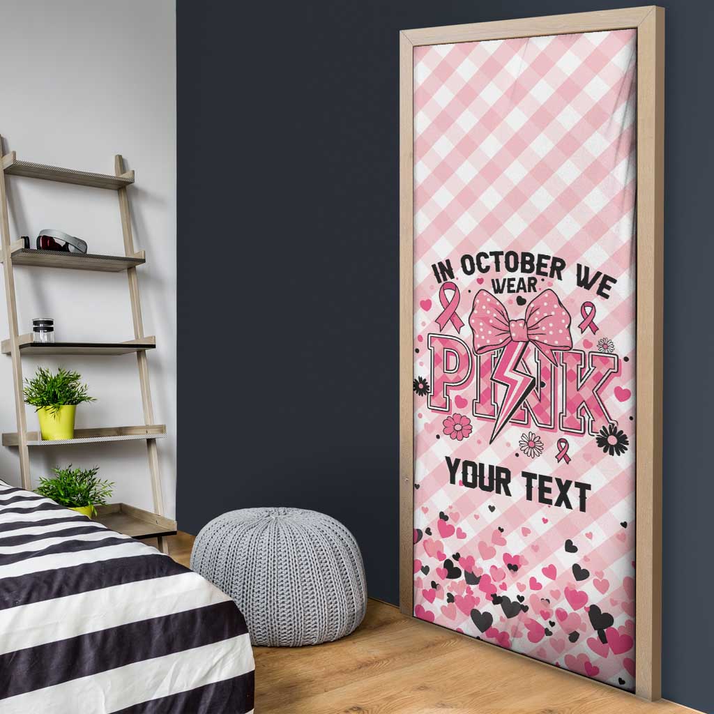 Personalized In October We Wear Pink Door Cover Pink Pretty Bow Pastel Gingham - Wonder Print Shop