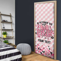 Personalized In October We Wear Pink Door Cover Pink Pretty Bow Pastel Gingham - Wonder Print Shop