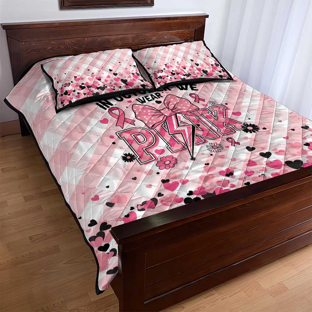 In October We Wear Pink Quilt Bed Set Pink Pretty Bow Pastel Gingham - Wonder Print Shop