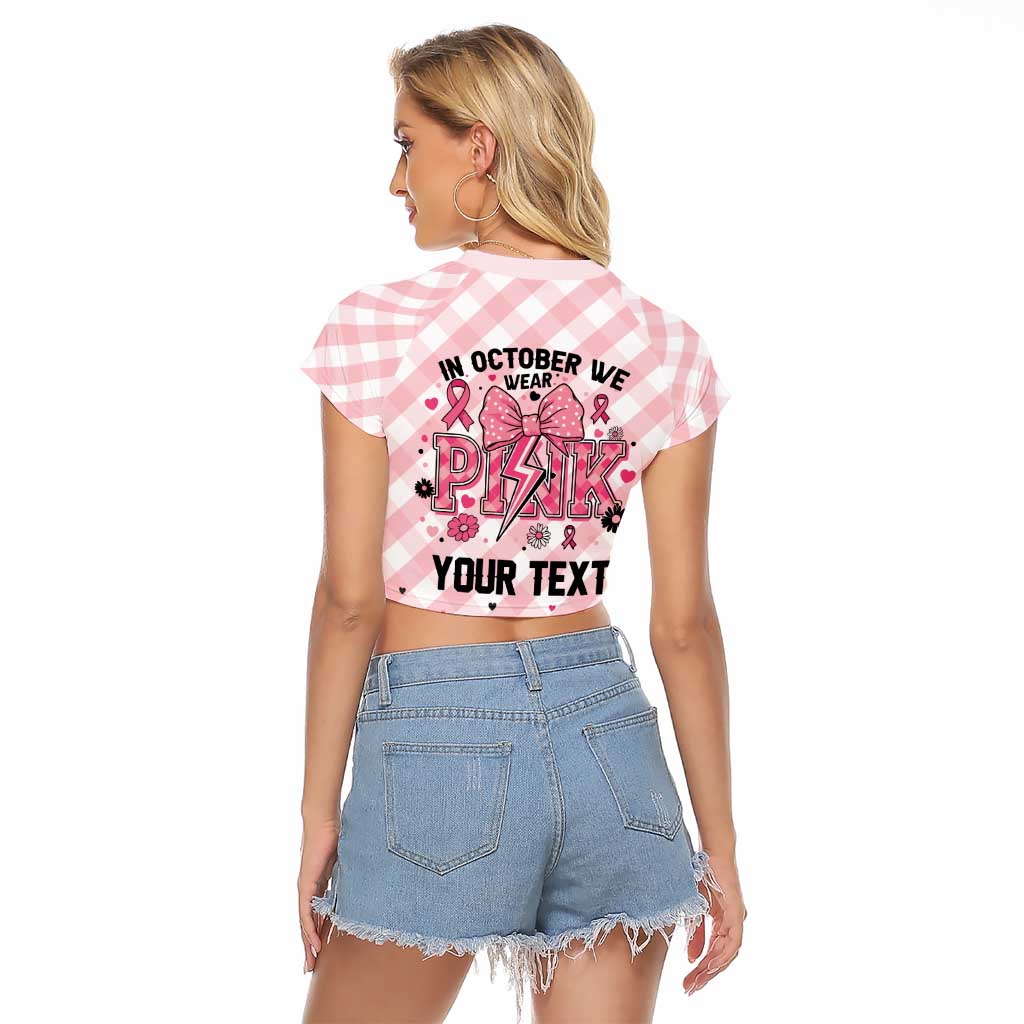 Personalized In October We Wear Pink Raglan Cropped T Shirt Pink Pretty Bow Pastel Gingham - Wonder Print Shop
