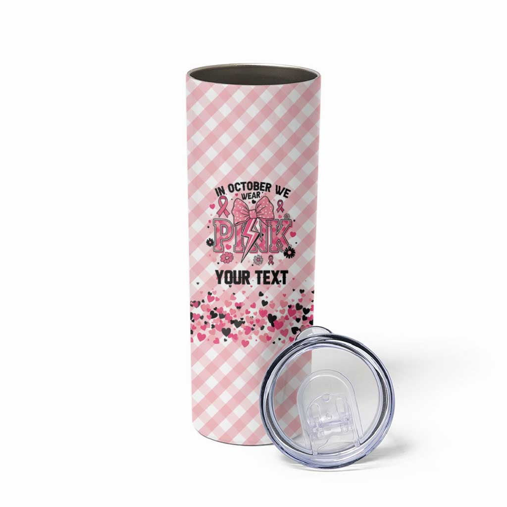 Personalized In October We Wear Pink Skinny Tumbler Pink Pretty Bow Pastel Gingham - Wonder Print Shop