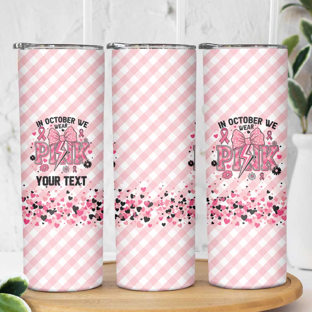 Personalized In October We Wear Pink Skinny Tumbler Pink Pretty Bow Pastel Gingham - Wonder Print Shop