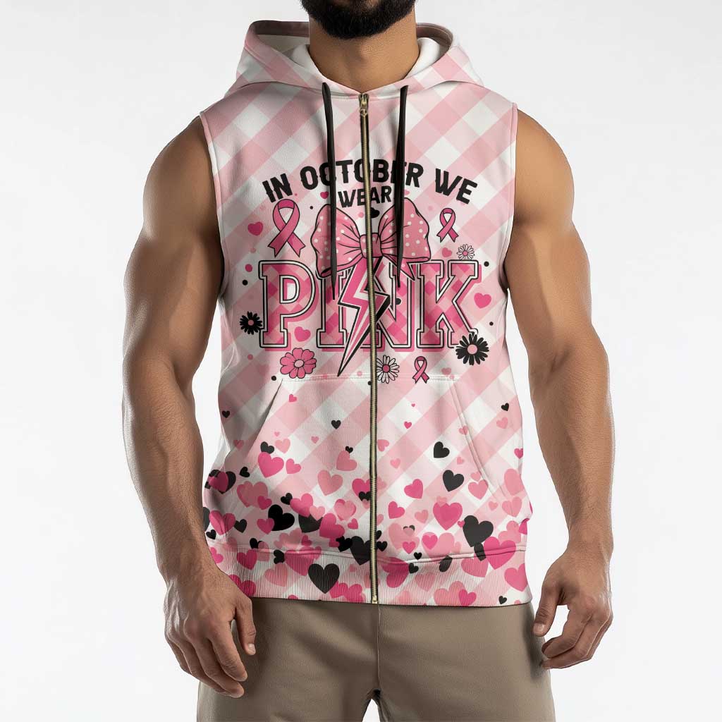 Personalized In October We Wear Pink Sleeveless Zip Hoodie Pink Pretty Bow Pastel Gingham - Wonder Print Shop