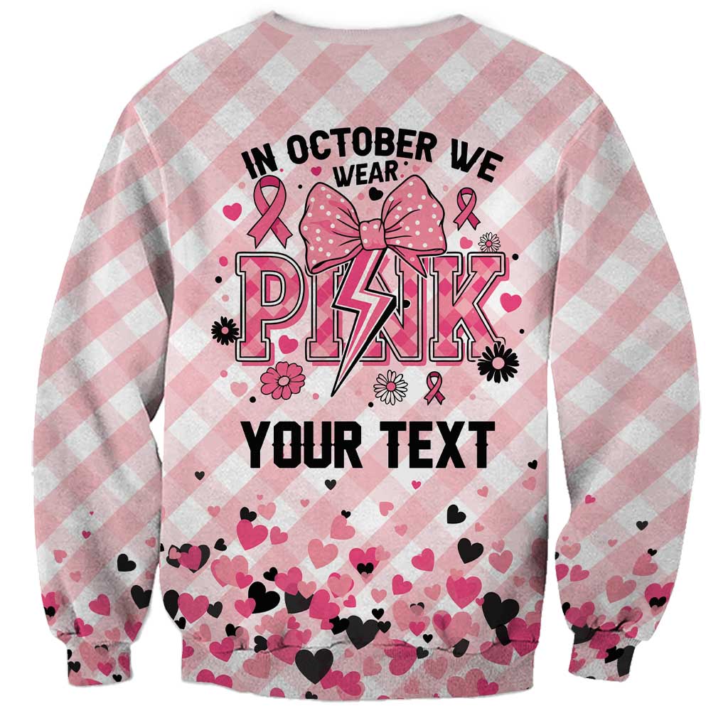 Personalized In October We Wear Pink Sweatshirt Pink Pretty Bow Pastel Gingham - Wonder Print Shop