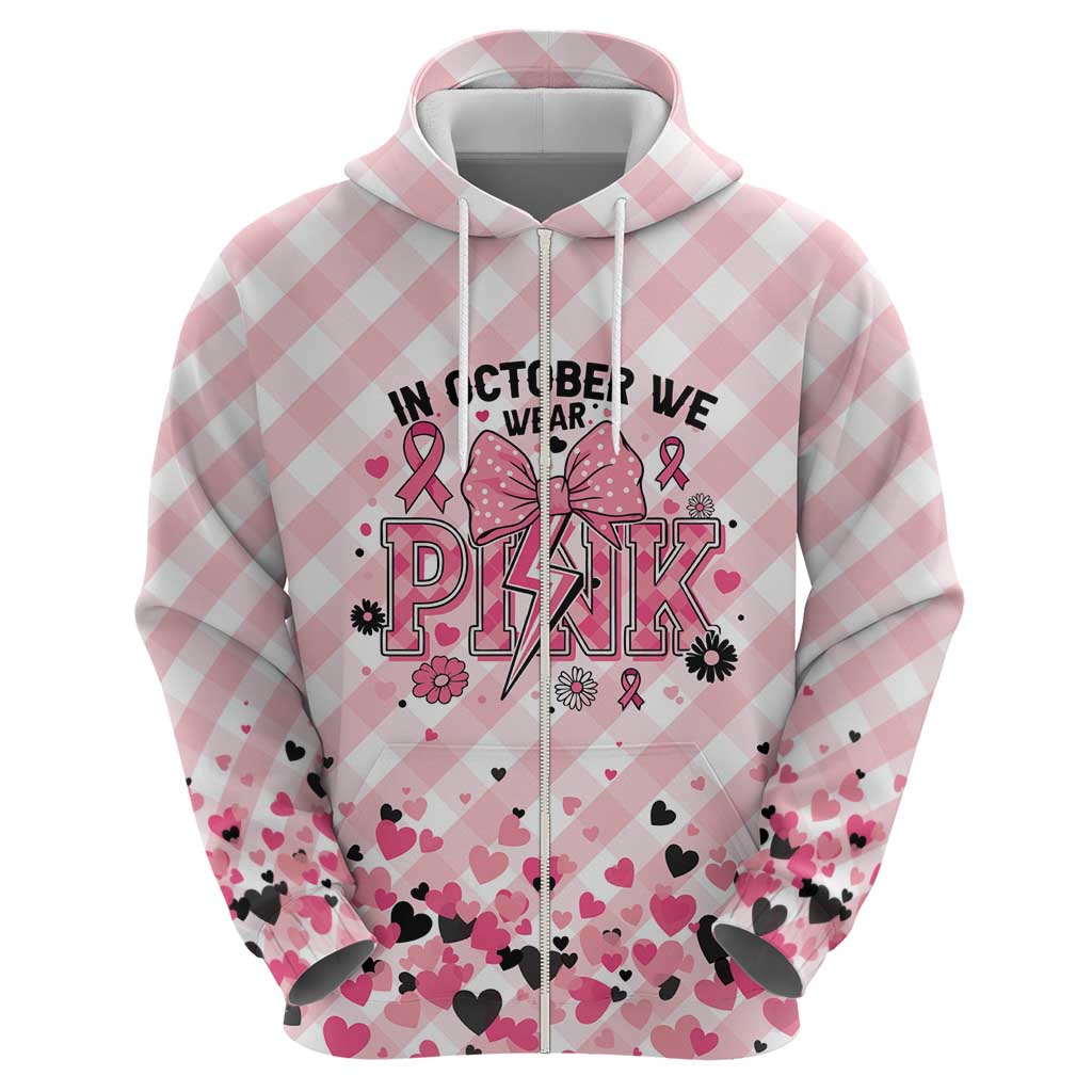 Personalized In October We Wear Pink Zip Hoodie Pink Pretty Bow Pastel Gingham - Wonder Print Shop