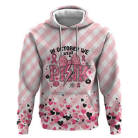 Personalized In October We Wear Pink Zip Hoodie Pink Pretty Bow Pastel Gingham - Wonder Print Shop