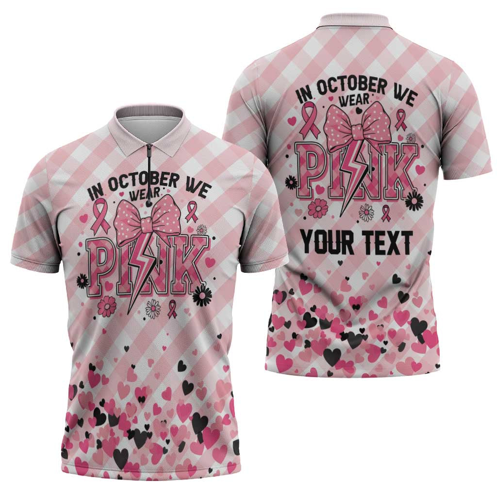 Personalized In October We Wear Pink Zipper Polo Shirt Pink Pretty Bow Pastel Gingham - Wonder Print Shop