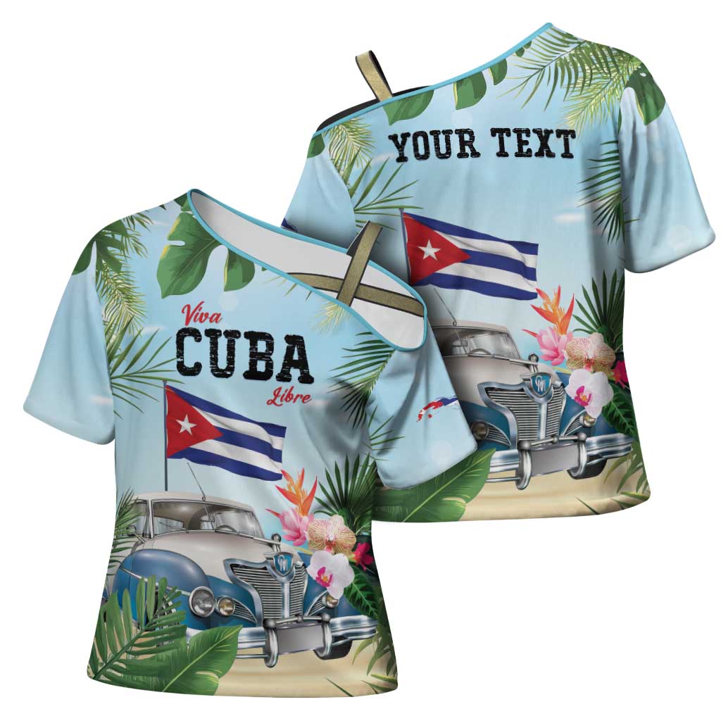 Personalized Viva Cuba Libre Cross Shoulder Shirt Libre Car Tropical Style - Wonder Print Shop