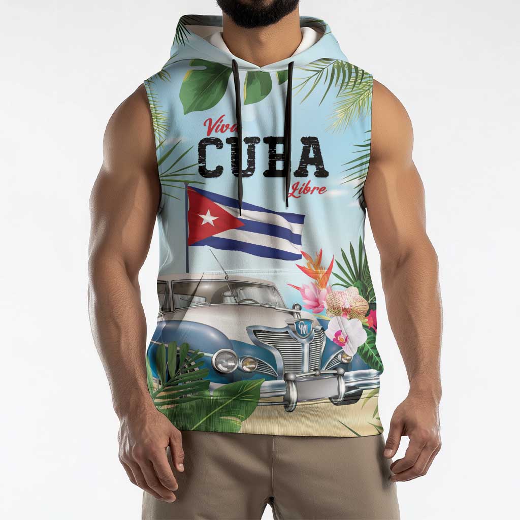 Personalized Viva Cuba Libre Sleeveless Hoodie Libre Car Tropical Style - Wonder Print Shop