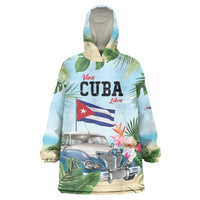 Personalized Viva Cuba Libre Wearable Blanket Hoodie Libre Car Tropical Style - Wonder Print Shop