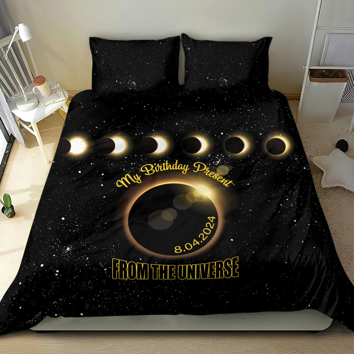 Total Solar Eclipse 2024 Bedding Set My Birthday Present From The Universe - Wonder Print Shop
