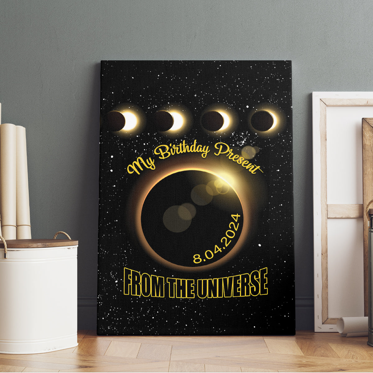 Total Solar Eclipse 2024 Canvas Wall Art My Birthday Present From The Universe - Wonder Print Shop