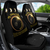 Total Solar Eclipse 2024 Car Seat Cover My Birthday Present From The Universe - Wonder Print Shop