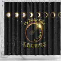 Total Solar Eclipse 2024 Shower Curtain My Birthday Present From The Universe