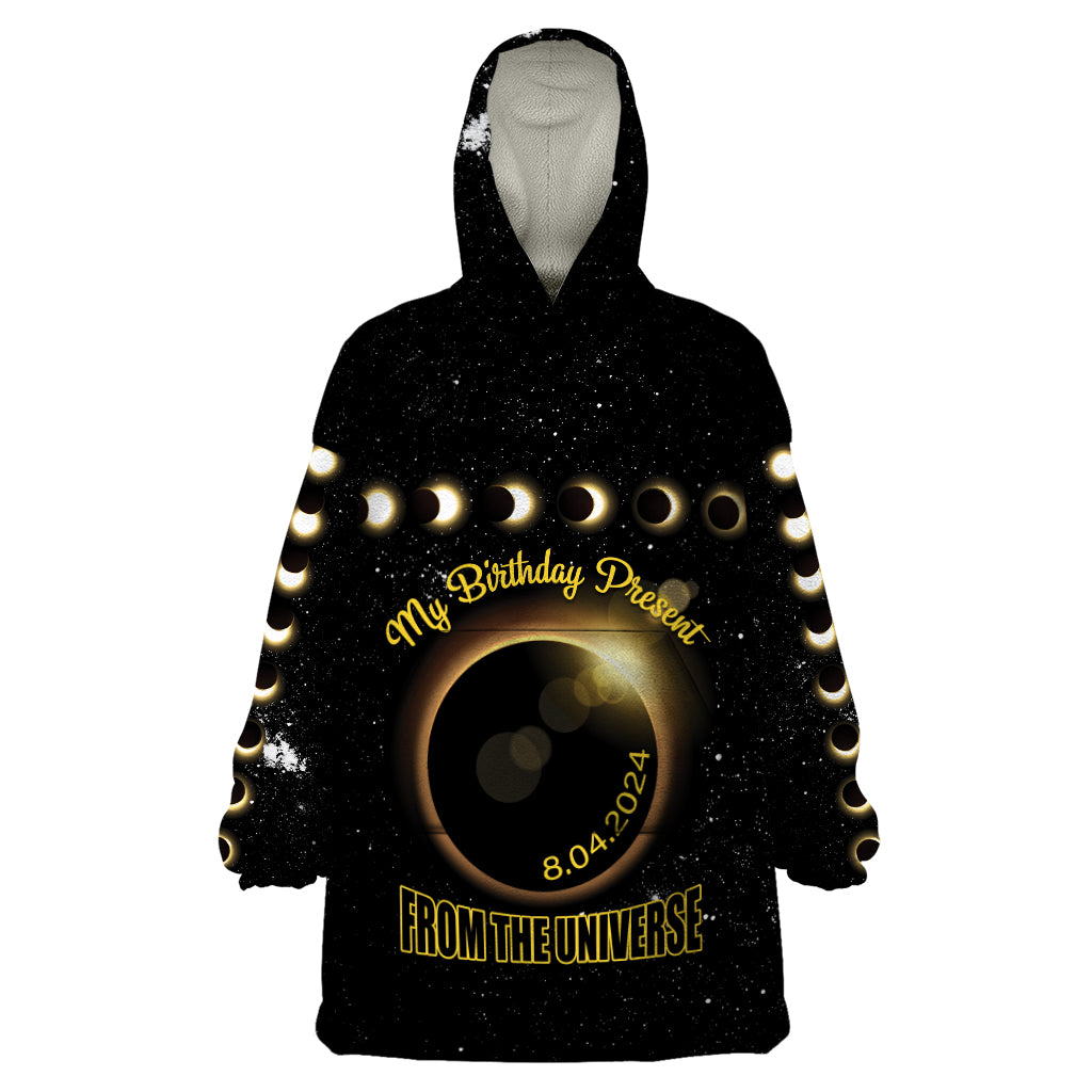Personalized Total Solar Eclipse 2024 Wearable Blanket Hoodie My Birthday Present From The Universe - Wonder Print Shop