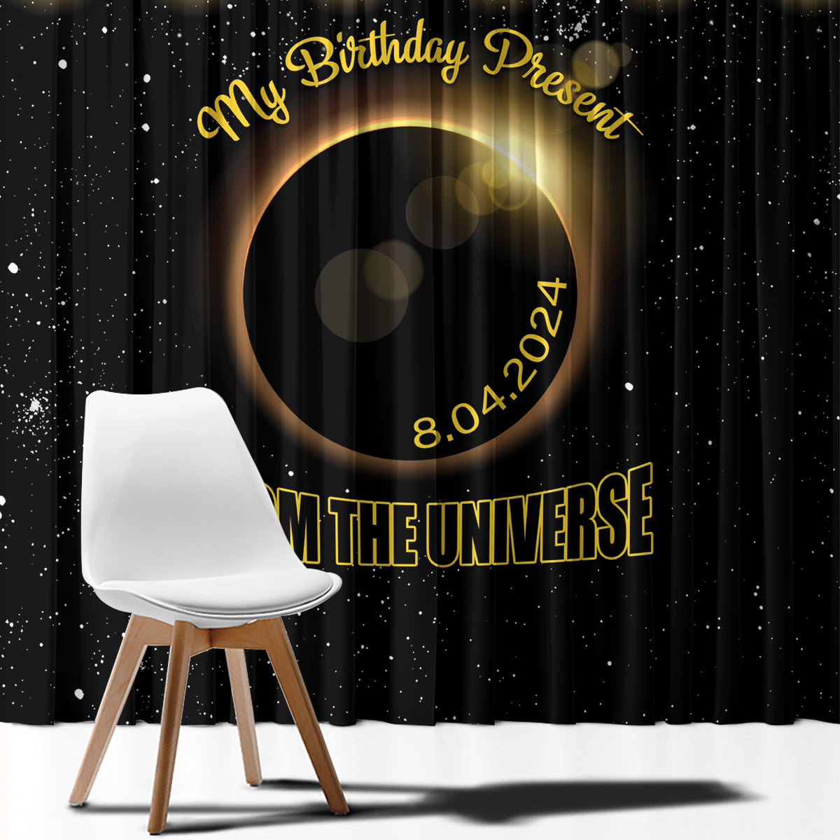 Total Solar Eclipse 2024 Window Curtain My Birthday Present From The Universe - Wonder Print Shop
