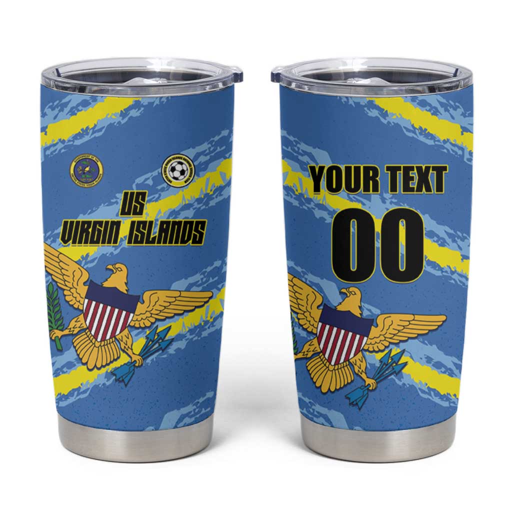 Custom US Virgin Islands Soccer Tumbler Cup Team Dashing Eagles Come On