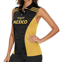 Custom Football 2025 Mexico Women Sleeveless Polo Shirt Special Gold Edition