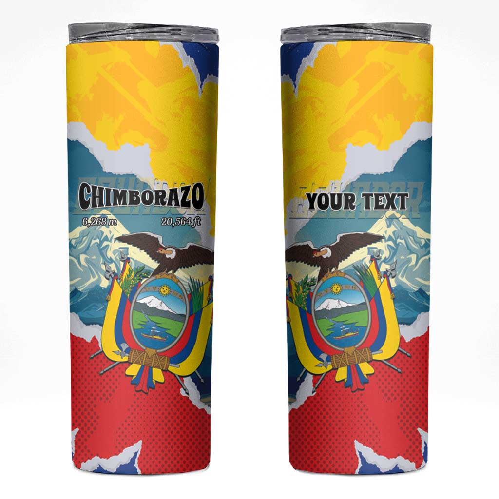 Personalized Ecuador Chimborazo Mountain Skinny Tumbler La Sultana de Los Andes