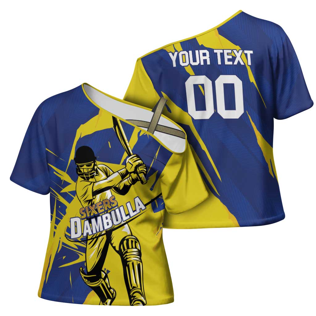 Custom Dambulla Cricket Sixers Cross Shoulder Shirt Ignite The Pride - Wonder Print Shop
