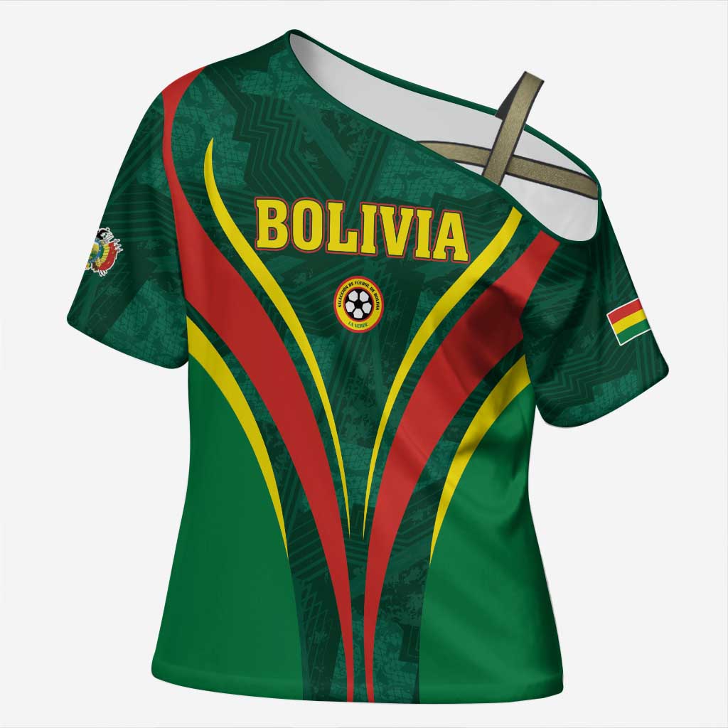 Custom Football 2026 Bolivia Cross Shoulder Shirt La Verde Come On