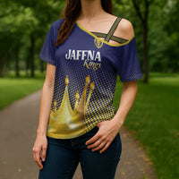 Custom Jaffna Cricket Kings Cross Shoulder Shirt The Kings Of The North - Wonder Print Shop