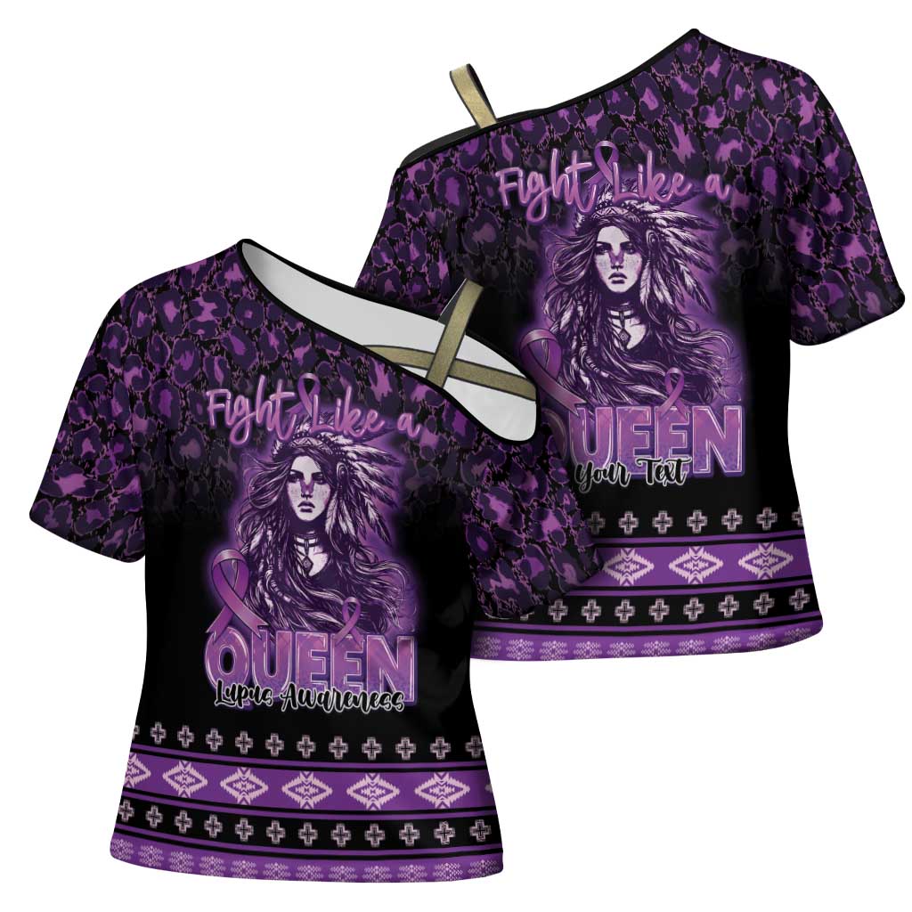 Personalized Native American Lupus Girl Cross Shoulder Shirt Fight Like a Queen