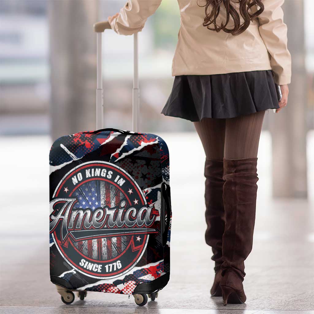 No Kings In America Since 1776 Luggage Cover Grunge Style - Wonder Print Shop