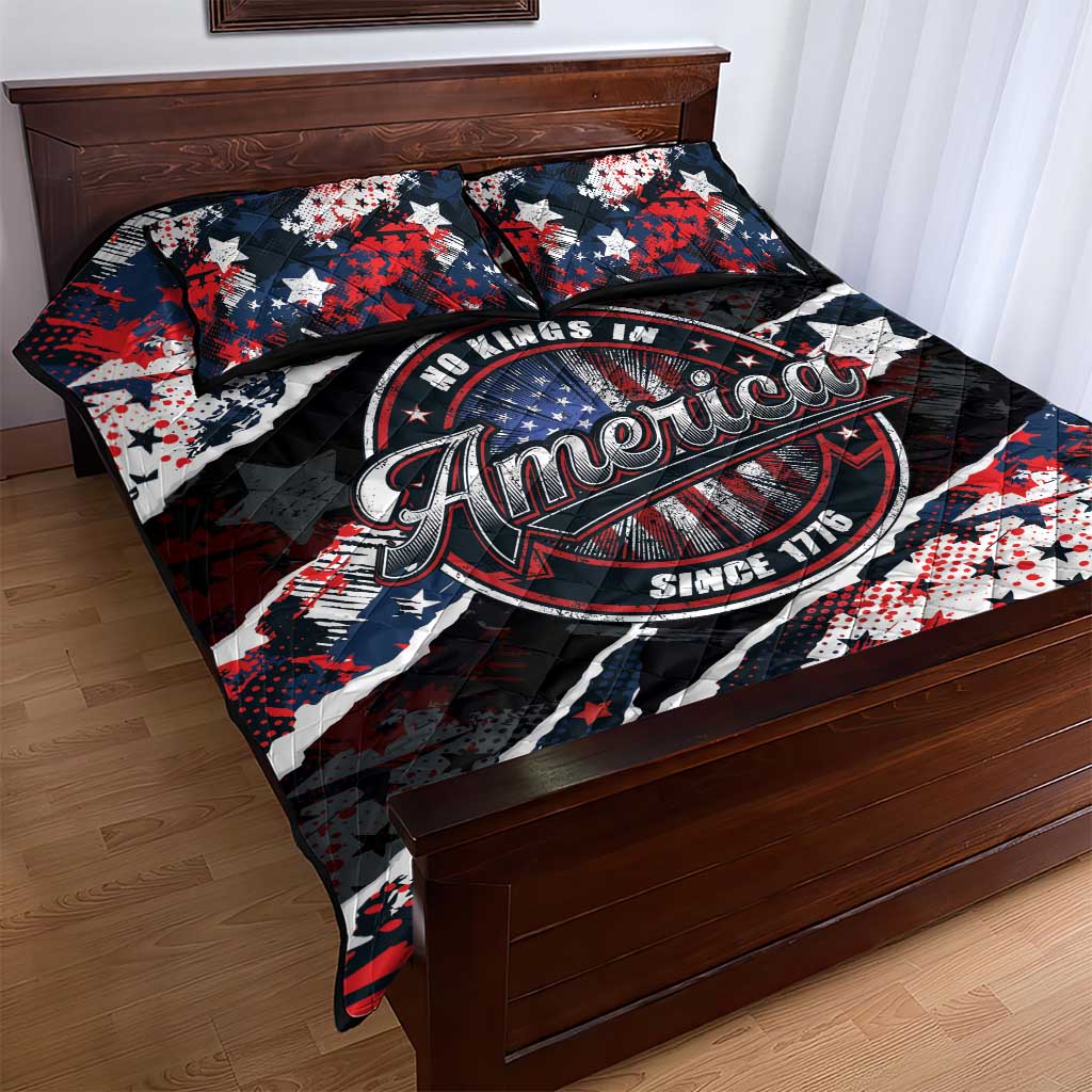 No Kings In America Since 1776 Quilt Bed Set Grunge Style - Wonder Print Shop